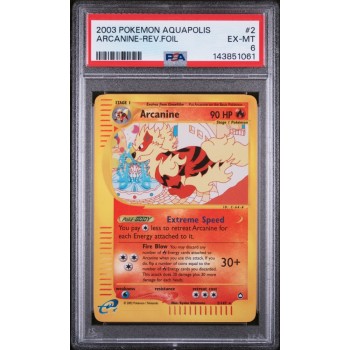 Arcanine Rev.Foil - Aquapolis - English 2003 #2/147 PSA  EX-MT 6 - Pokemon Graded Card
