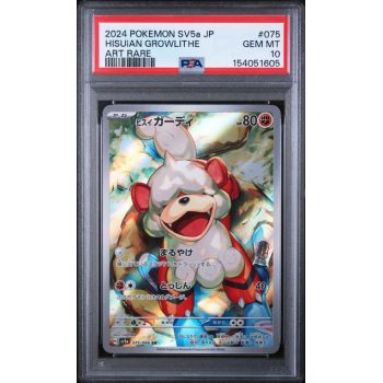 Hisuian Growlithe #075 - Crimson Haze 2024 - Art Rare - PSA 10 GEM MINT - Japanese